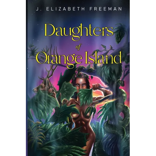 Daughters of Orange Island - Paperback