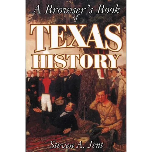 Browser's Book of Texas History - Paperback
