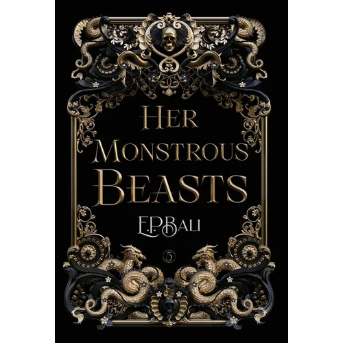 Her Monstrous Beasts - Hardcover