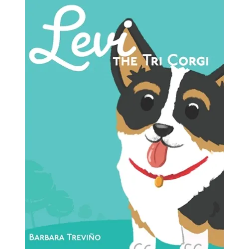 Levi the Tri Corgi - Paperback