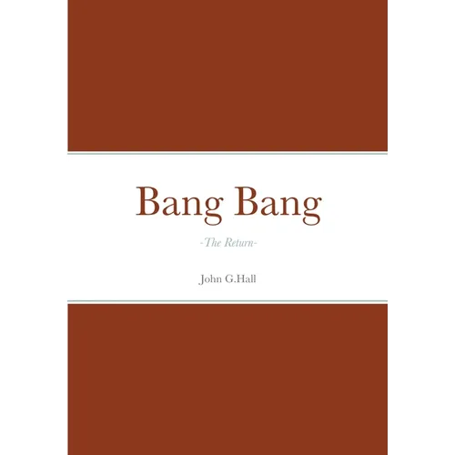 Bang Bang: -The Return-