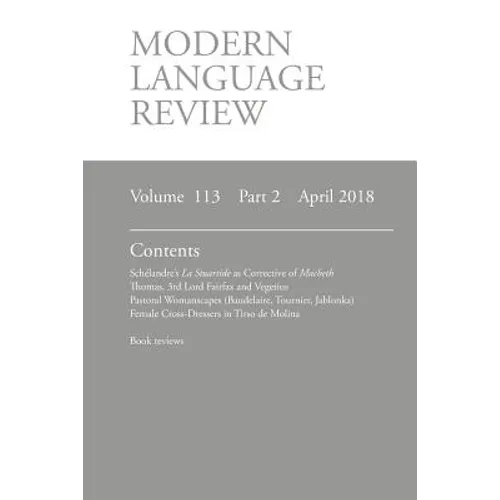 Modern Language Review (113: 2) April 2018 - Paperback