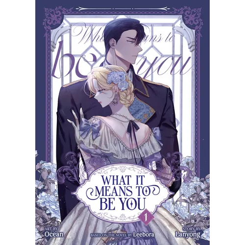 What It Means to Be You (Comic) Vol. 1 - Paperback