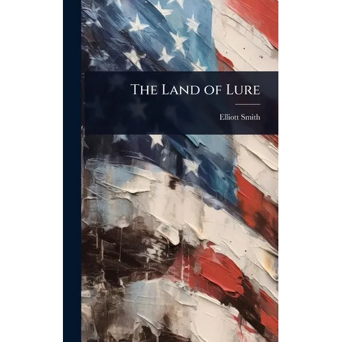 The Land of Lure - Hardcover