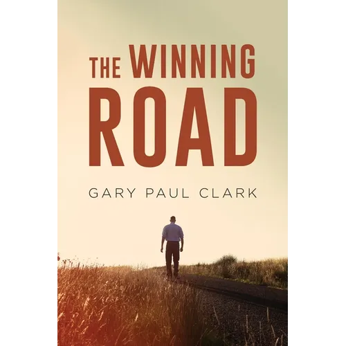 The Winning Road - Paperback
