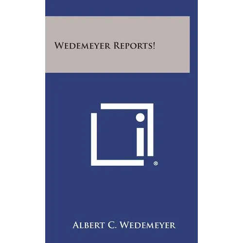 Wedemeyer Reports! - Hardcover