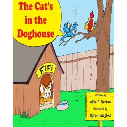 The Cat's In the Doghouse - Paperback