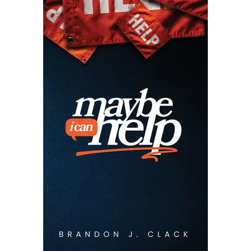 Maybe I Can Help - Paperback