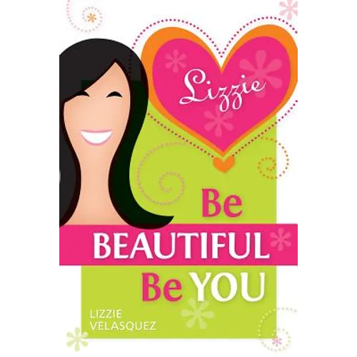 Be Beautiful, Be You - Paperback