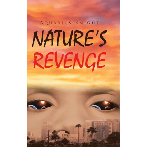 Nature's Revenge - Hardcover