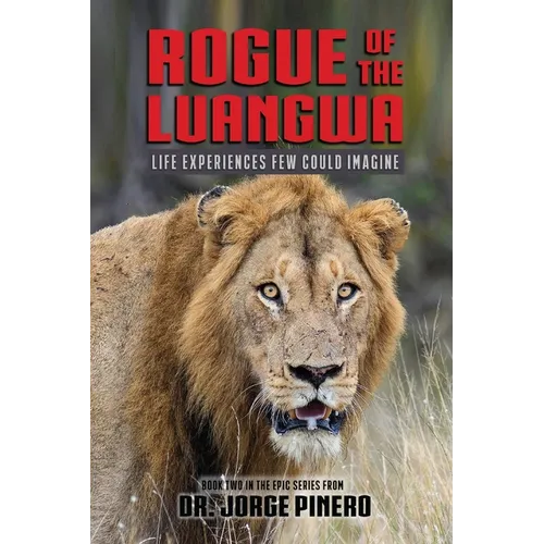 Rogue of the Lua: Llife Experienced Few Could Imagine - Paperback