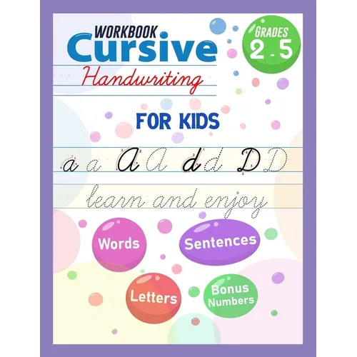 Cursive Handwriting Workbook For Kids: Teaching cursive Handwriting For Kids, Alphabet Cursive Handwriting, Cursive Practice Tracing Book for Beginner - Paperback