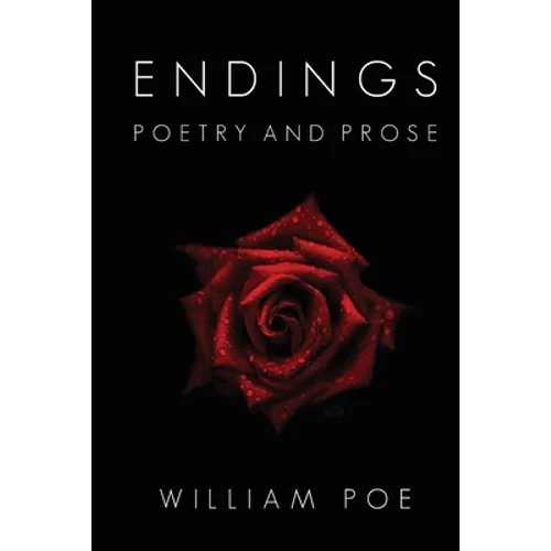 Endings: Poetry and Prose - Paperback