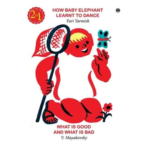 How Baby Elephant Learnt to Dance - Paperback
