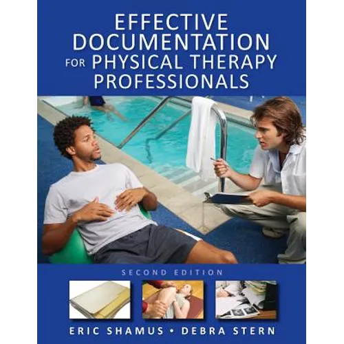 Effective Documentation for Physical Therapy Professionals - Paperback