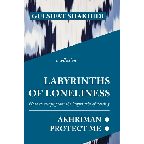 Labyrinths of Loneliness - Hardcover