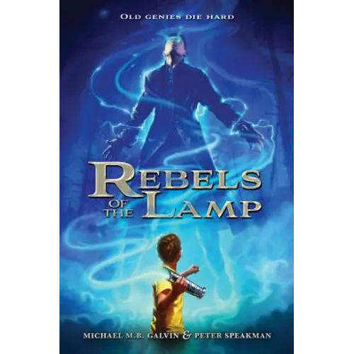 Rebels of the Lamp - Paperback