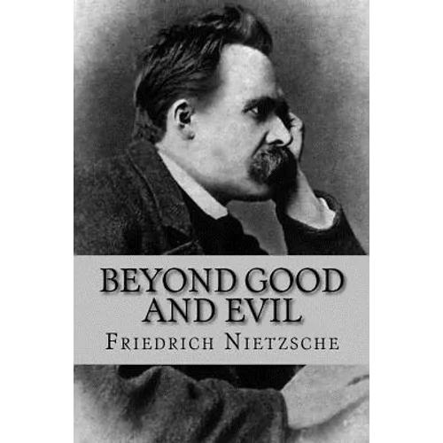 Beyond Good and Evil (English Edition) - Paperback