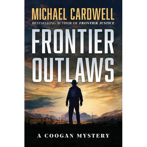 Frontier Outlaws: A Coogan Mystery - Paperback