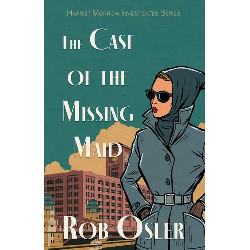 The Case of the Missing Maid - Paperback