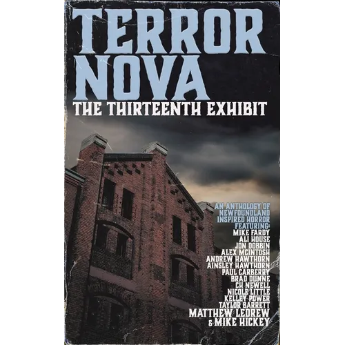 Terror Nova: The Thirteenth Exhibit - Paperback