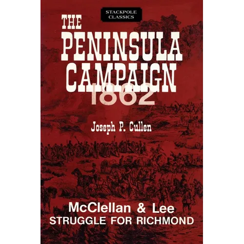 Peninsula Campaign 1862 - Paperback