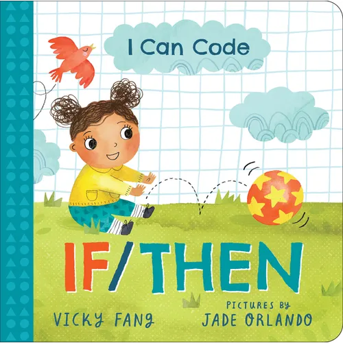 I Can Code: If/Then - Board Book