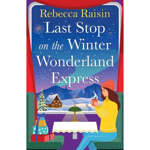 Last Stop on the Winter Wonderland Express - Paperback