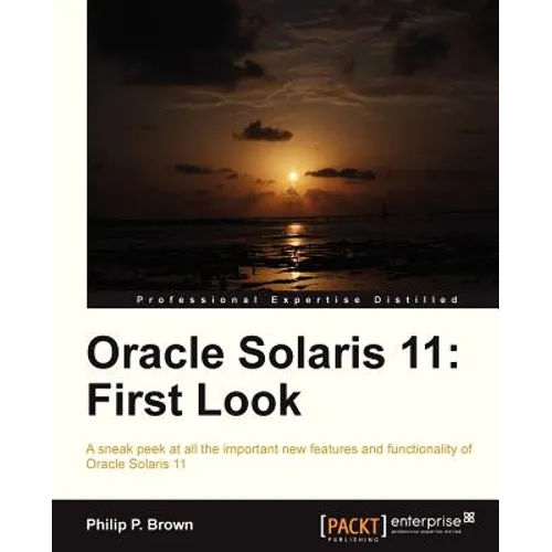 Oracle Solaris 11: First Look - Paperback
