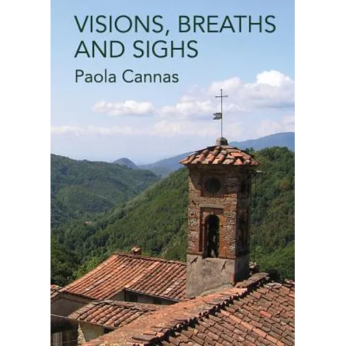 Visions, Breaths and Sighs