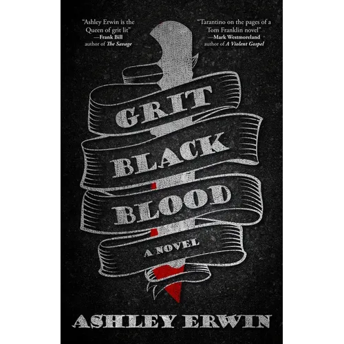 Grit, Black, Blood - Paperback