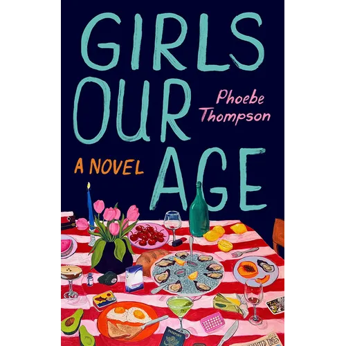 Girls Our Age - Paperback