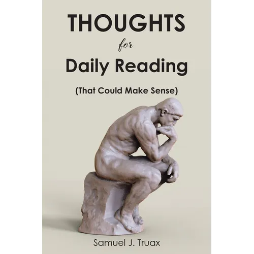 Thoughts for Daily Reading (That Could Make Sense) - Paperback