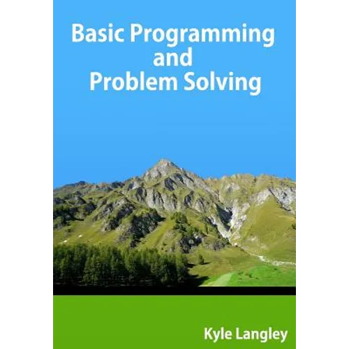 Basic Programming and Problem Solving - Paperback