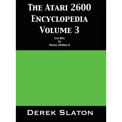 The Atari 2600 Encyclopedia Volume 3 - Hardcover