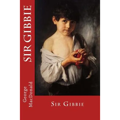Sir Gibbie - Paperback