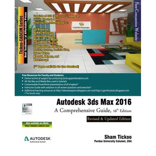 Autodesk 3ds Max 2016: A Comprehensive Guide, 16th Edition