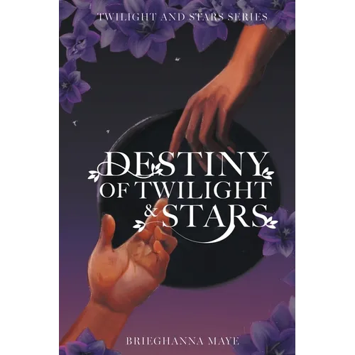 Destiny of Twilight and Stars - Paperback
