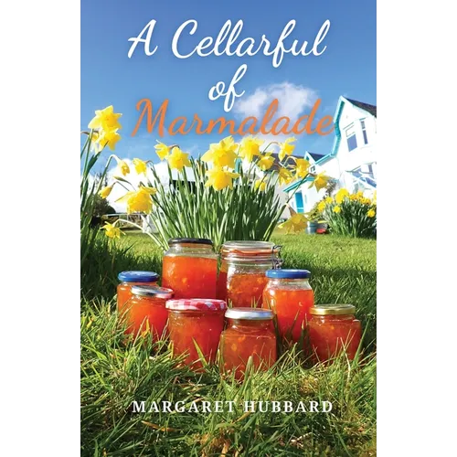 A Cellarful of Marmalade - Paperback