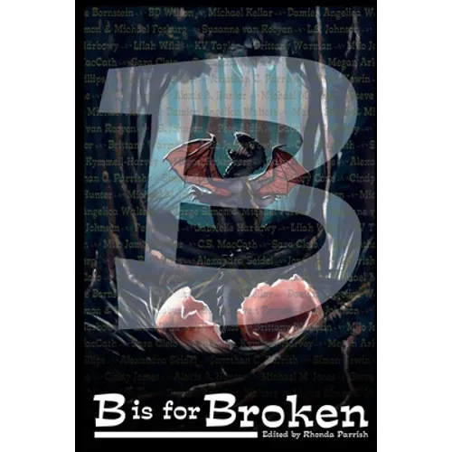 B is for Broken - Paperback