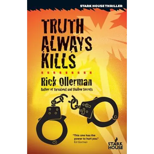 Truth Always Kills - Paperback
