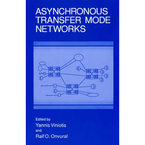 Asynchronous Transfer Mode Networks - Hardcover