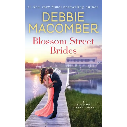 Blossom Street Brides: A Blossom Street Novel - Mass Market Paperbound