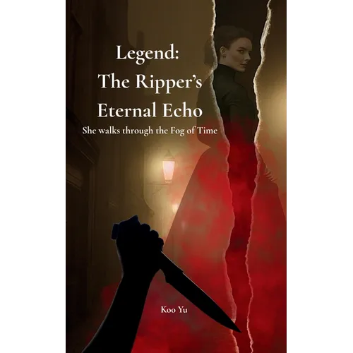 Legend The Ripper's Eternal Echo - Paperback