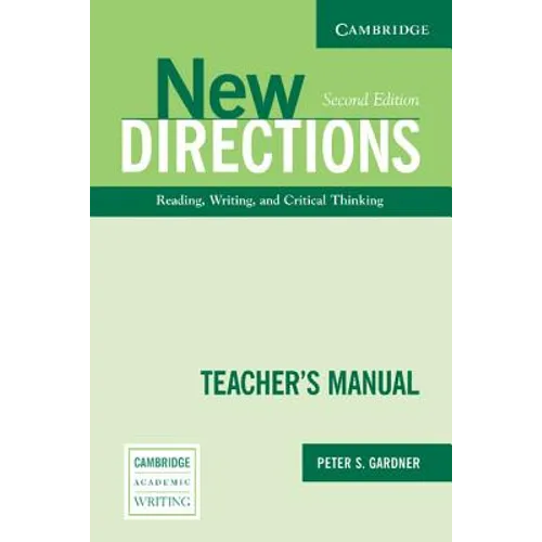 New Directions Teacher's Manual: An Integrated Approach to Reading, Writing, and Critical Thinking - Paperback