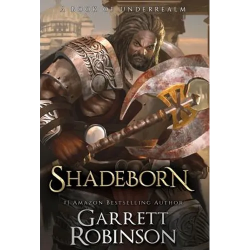 Shadeborn: A Book of Underrealm - Hardcover