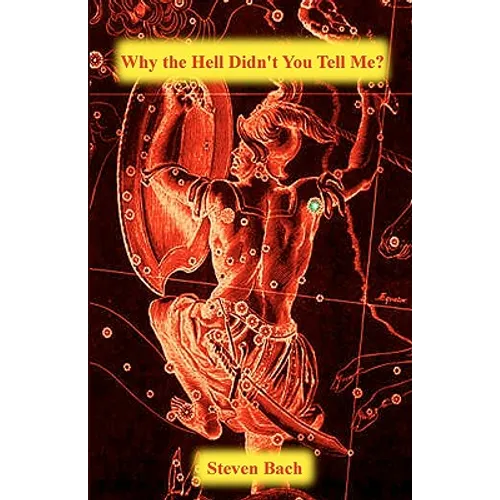 Why the Hell Didn't You Tell Me? - Paperback