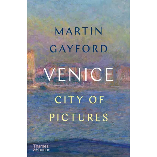 Venice: City of Pictures