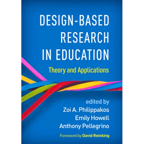 Design-Based Research in Education: Theory and Applications - Paperback