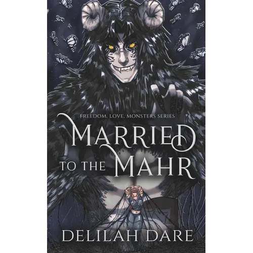 Married to the Mahr: A Monster Romance - Paperback
